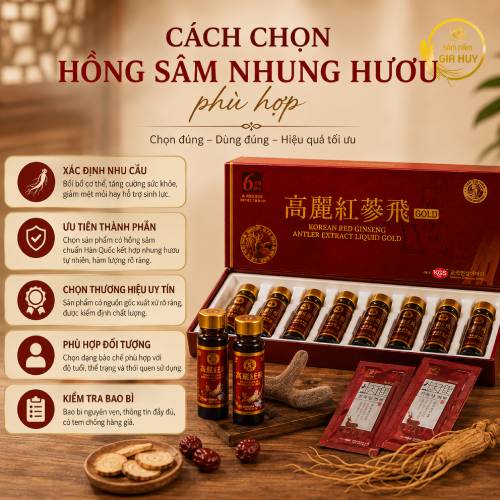 Cách chọn hồng sâm nhung hươu theo thành phần và dạng dùng